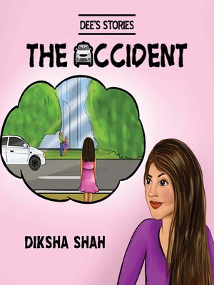 cover image of Dee's Stories: The Accident